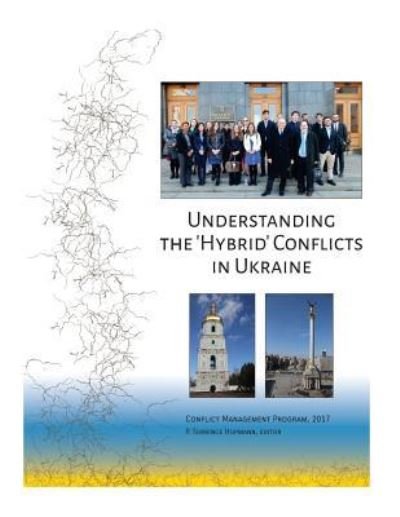 Cover for P Terrence Hopmann · Understanding the 'Hybrid' Conflicts in Ukraine (Paperback Book) (2017)