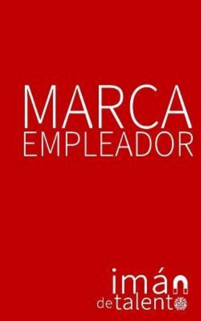 Cover for Andres Vrant · Marca Empleador (Paperback Book) (2017)