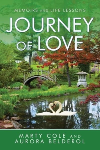 Cover for Marty Cole · Journey of Love: Memoirs and Life Lessons (Paperback Bog) (2020)