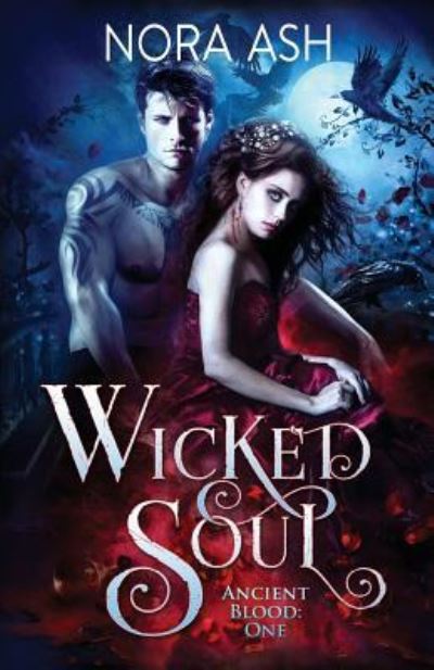 Cover for Nora Ash · Wicked Soul (Paperback Book) (2018)