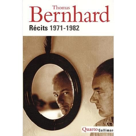 Cover for Thomas Bernhard · Recits 1971-1982 (MERCH) (2007)