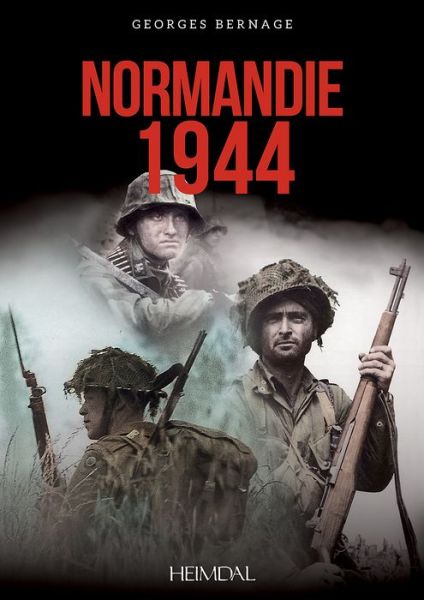 Cover for Georges Bernage · Normandie 1944 (Paperback Book) (2017)