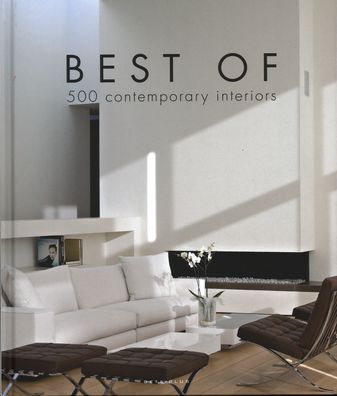 Best of 500 Contemporary Interiors - Wim Pauwels - Libros - Beta-Plus - 9782875500724 - 30 de octubre de 2019