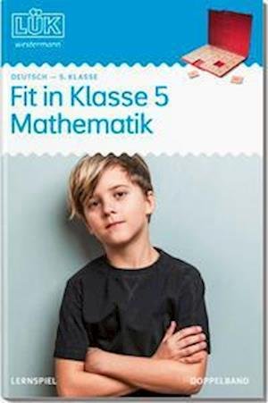 Cover for Antonia Gwiasda · LÜK. Mathematik: Fit in Mathematik. 5. Klasse (Pamphlet) (2022)