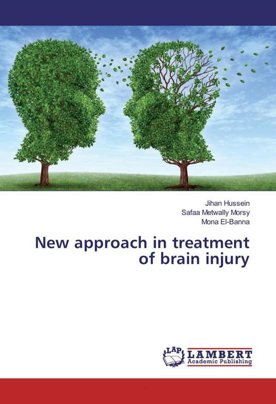 Cover for Hussein · New approach in treatment of br (Book)