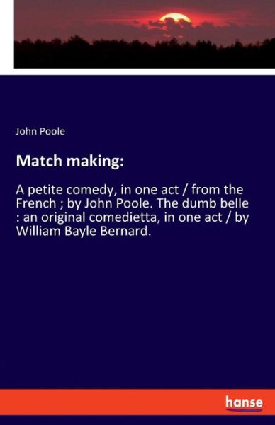 Cover for Poole · Match making: (Book) (2019)