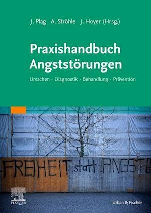 Cover for Plag; StrÃ¶hle; Hoyer, (hg) · Praxishandbuch AngststÃ¶rungen (Book)