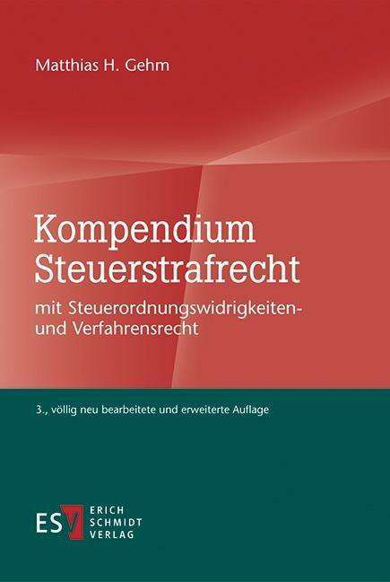 Cover for Gehm · Kompendium Steuerstrafrecht (Bok)