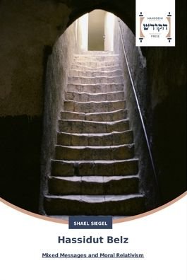 Cover for Siegel · Hassidut Belz (Bog) (2016)