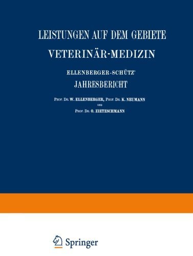 Cover for St Angeloff · Ellenberger-Schutz' Jahresbericht UEber Die Leistungen Auf Dem Gebiete Der Veterinar-Medizin: Funfundvierzigster Jahrgang (jahr 1925) (Paperback Book) [1925 edition] (1925)