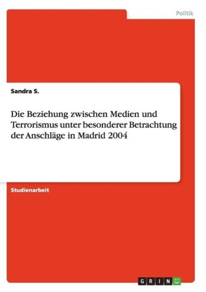 Cover for S. · Die Beziehung zwischen Medien und Te (Bog) [German edition] (2015)