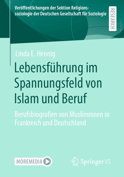 Cover for Hennig · Lebensfuehrung im Spannungsfeld von Islam und Beruf (Book) (2020)