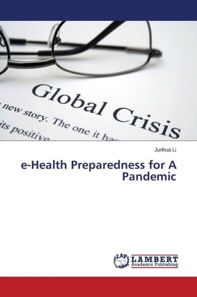 Cover for Li · E-health Preparedness for a Pandemic (Book) (2015)