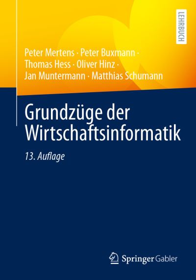 Cover for Peter Mertens · Grundzüge der Wirtschaftsinformatik (Book) (2023)