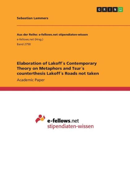 Elaboration of Lakoff s Contemp - Lammers - Książki -  - 9783668699724 - 