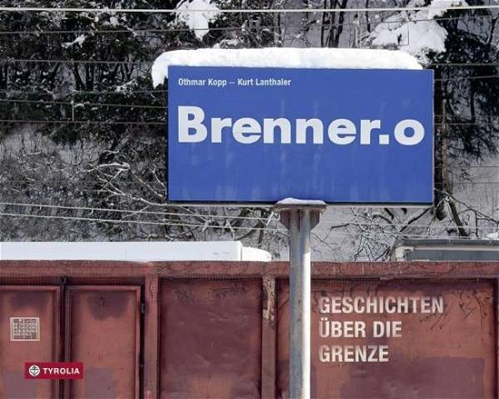 Brenner.o - Kopp - Livros -  - 9783702236724 - 