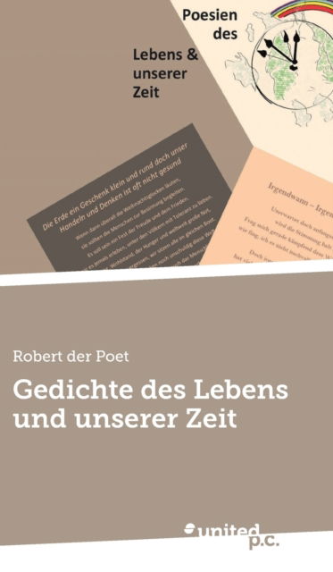 Cover for Robert Der Poet · Gedichte des Lebens und unserer Zeit (Hardcover Book) (2022)