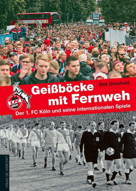 Geißböcke mit Fernweh - Unschuld - Książki -  - 9783730703724 - 