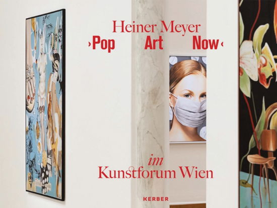 Cover for Renee Gadsden · Pop Art Now: Heiner Meyer (Hardcover Book) (2024)