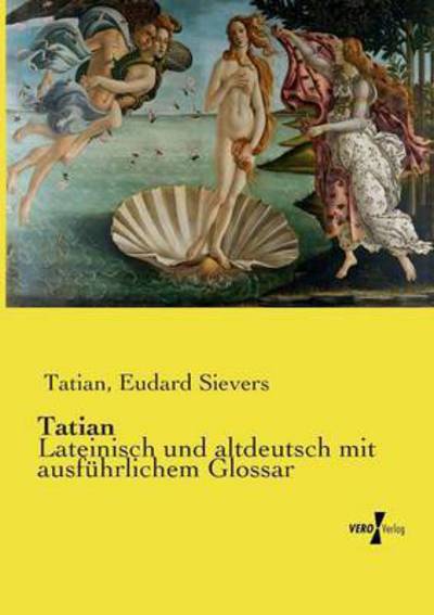 Tatian - Tatian - Livros - Vero Verlag - 9783737212724 - 23 de junho de 2015