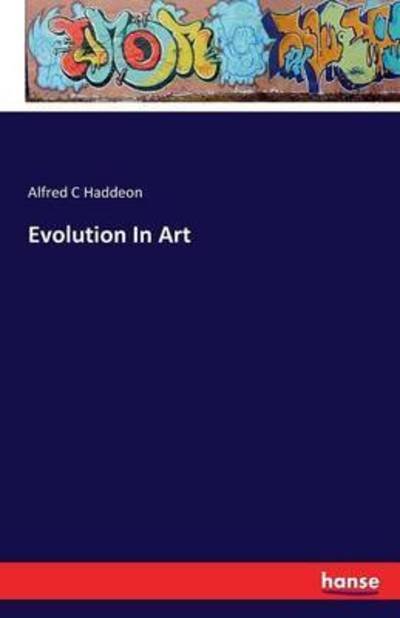 Cover for Haddeon · Evolution In Art (Book) (2016)