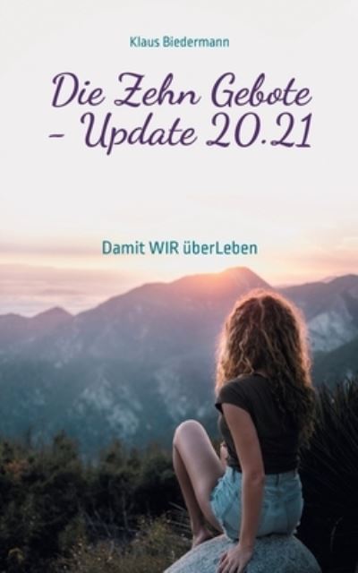 Cover for Biedermann · Die Zehn Gebote - Update 20. (N/A) (2021)