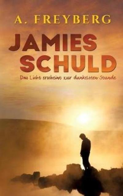 Cover for Freyberg · Jamies Schuld (Book) (2020)