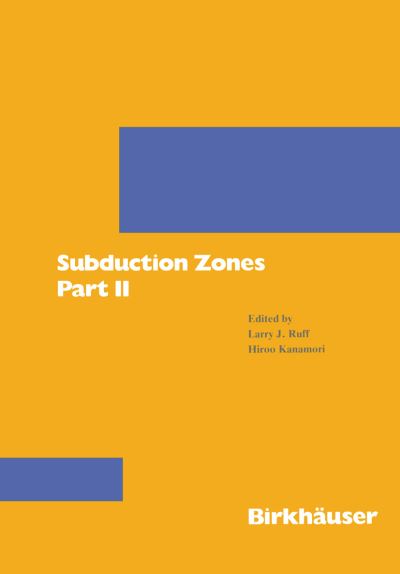 Cover for Larry J. Ruff · Subduction Zones Part II - Pageoph Topical Volumes (Paperback Book) (1988)