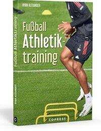 Cover for Alexander · Fußball Athletiktraining (Buch)