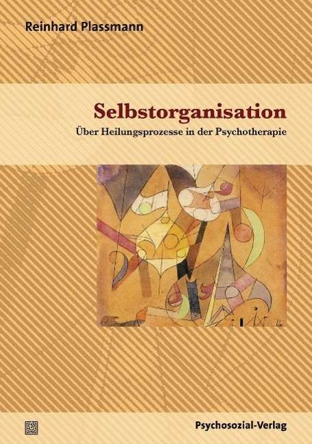 Cover for Reinhard Plassmann · Selbstorganisation (Paperback Book) (2011)