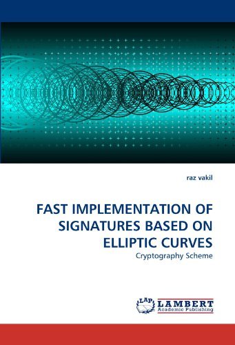 Cover for Raz Vakil · Fast Implementation of Signatures Based on Elliptic Curves: Cryptography Scheme (Pocketbok) (2010)