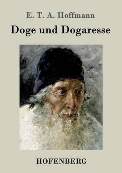 Cover for E T a Hoffmann · Doge und Dogaresse (Paperback Book) (2015)