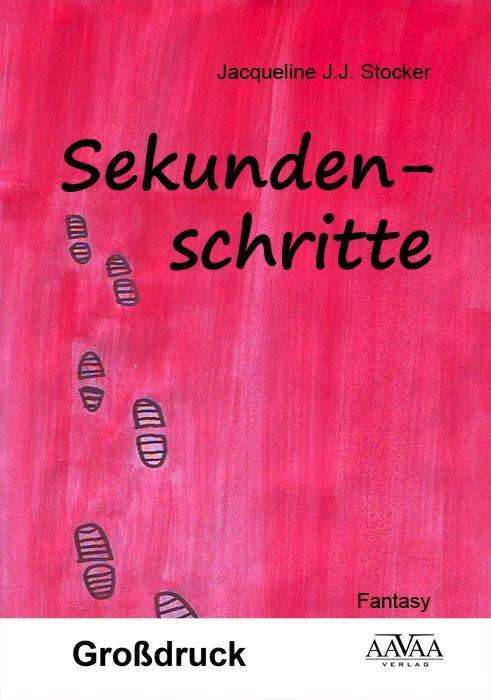 Cover for Stocker · Sekundenschritte - Großdruck (Book)