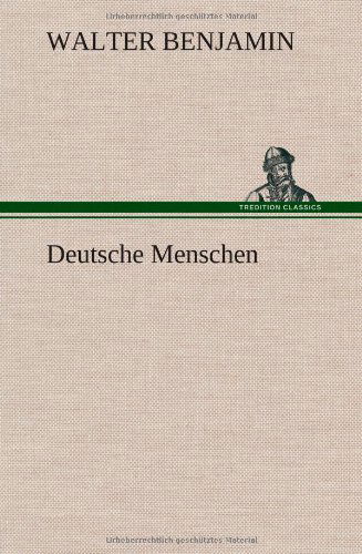 Cover for Walter Benjamin · Deutsche Menschen (Inbunden Bok) [German edition] (2012)