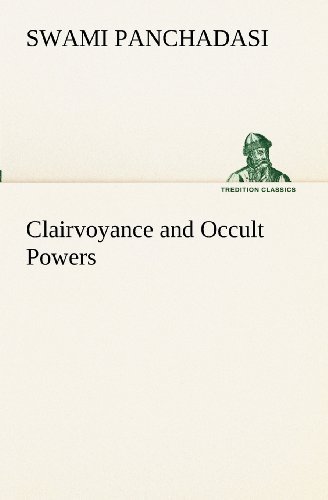 Cover for Swami Panchadasi · Clairvoyance and Occult Powers (Tredition Classics) (Paperback Book) (2012)
