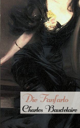 Cover for Charles P. Baudelaire · Die Fanfarlo (Paperback Book) [German edition] (2011)