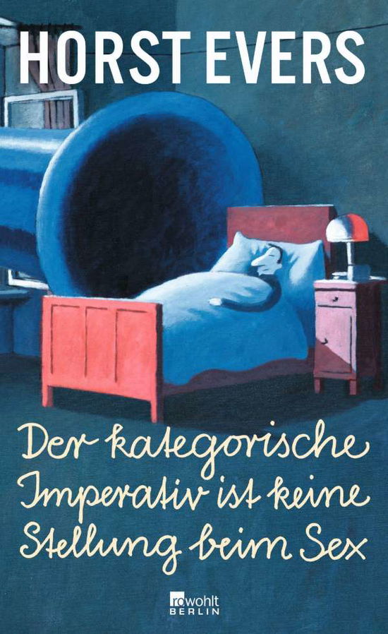 Cover for Evers · Der kategorische Imperativ ist ke (Book)