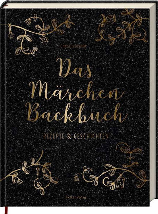 Cover for Geweke · Das Märchen-Backbuch (Book)