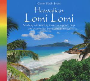 Cover for Gomer Edwin Evans · Lomi Lomi (CD) (2012)