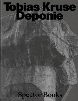 Cover for Tobias Kruse · Deponie (Book) (2023)