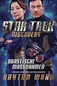 Cover for Ward · Star Trek - Discovery 2: Drastisch (Buch)