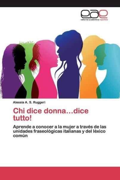 Cover for Ruggeri · Chi dice donna...dice tutto! (Book) (2020)