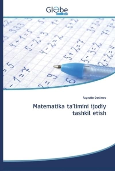 Cover for Qosimov · Matematika ta'limini ijodiy tas (Buch) (2020)
