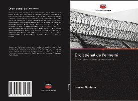 Cover for Santana · Droit pénal de l'ennemi (Book)