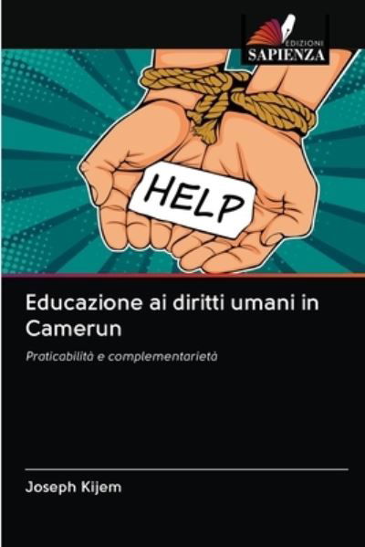 Cover for Kijem · Educazione ai diritti umani in Ca (Bok) (2020)