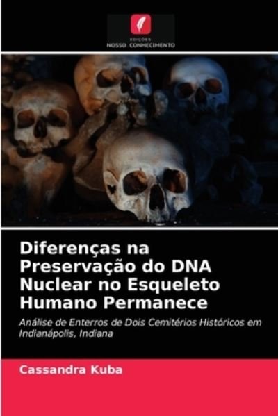 Diferenças na Preservação do DNA N - Kuba - Andet -  - 9786203174724 - 23. januar 2021
