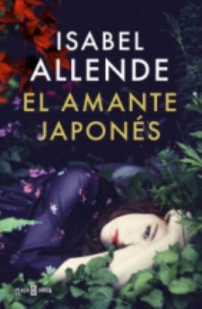 Cover for Isabel Allende · El amante japonés (Paperback Bog) (2015)
