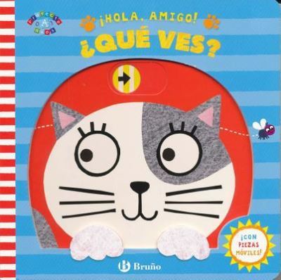 Cover for Jo Lodge · Hola, Amigo! Que Ves? (Board book) (2018)