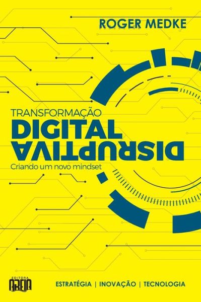 Cover for Roger Medke · Transformacao Digital Disruptiva (Paperback Book) (2020)