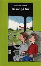 Cover for Hans Chr. Hansen · Dingo. Lille: Basse på tur (Sewn Spine Book) [1º edição] (1998)